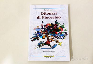 Ottonari Di Pinocchio - Con Disegno Firmato Raro