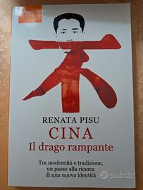 Cina, Il drago Rampante di Renata Pisu