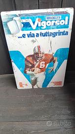 CARTELLO PUBBLICITARIO VIGORSOL VINTAGE ANNI 80