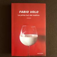 Fabio Volo - Le prime luci del mattino