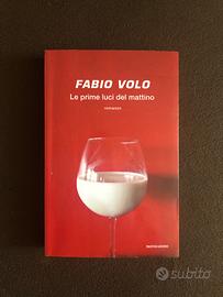 Fabio Volo - Le prime luci del mattino