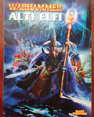 Libro Elfi Alti 6 ed Warhammer