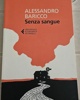 Senza Sangue - Alessandro Baricco.