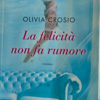 La felicità non fa rumore