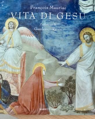 Vita Di Gesù - Francois Mauriac