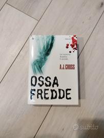 A.J. Cross - Ossa Fredde