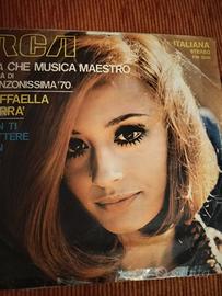 45 giri RCA Raffaella Carrà Ma che musica maestro 