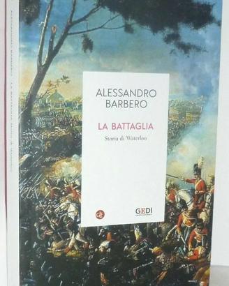 1 Libro Storia di Waterloo Alessandro Barbero 2021