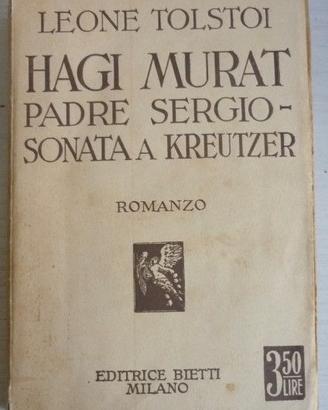 Hagi Murat Padre Sergio -Leone Tolstoi Bietti 1934
