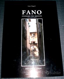 Sergio Maggioli - Fano - Itinerario per immagini