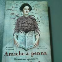 Amiche di penna. Il romanzo epistolare