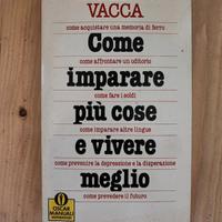 Come imparare più cose e vivere meglio - Roberto V