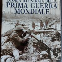 Storia Illustrata della Prima Guerra Mondiale 