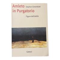 Amleto in purgatorio. Figure dell'aldilà