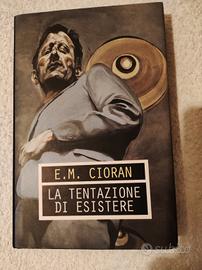 La tentazione di esistere 