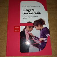 Litigare con metodo