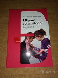 Litigare con metodo