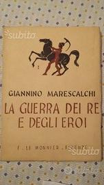 La guerra dei re e degli eroi
