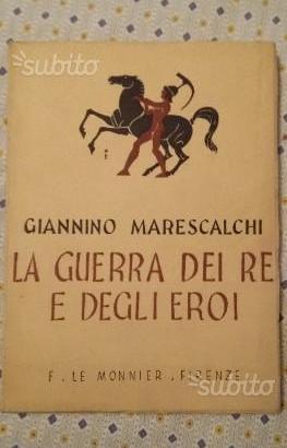 La guerra dei re e degli eroi