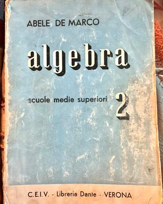 Libro Algebra - De Marco VINTAGE (1957)