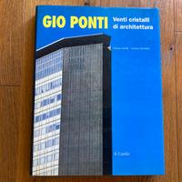 GIO PONTI VENTI CRISTALLI DI ARCHITETTURA Libro