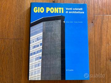 GIO PONTI VENTI CRISTALLI DI ARCHITETTURA Libro