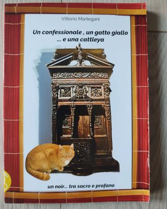 Un confessionale, un gatto giallo...e una cattleya