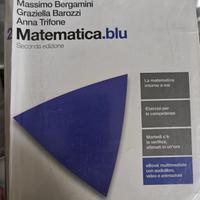 Matematica multimediale.azzurro e Matematica Blu