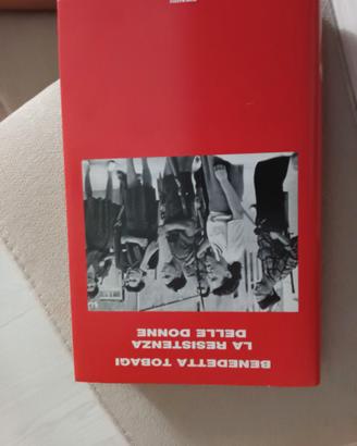 Libro La resistenza delle donne Benedetta Tobagi