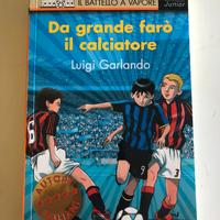 Da grande faró il calciatore (Libro)