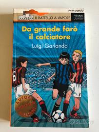 Da grande faró il calciatore (Libro)