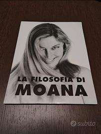 La filosofia di Moana. Raro 