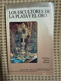Los escultores de la plata y el oro.