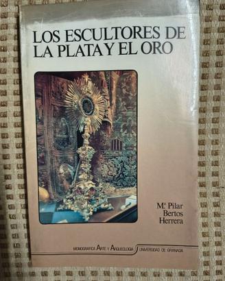 Los escultores de la plata y el oro.