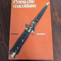 Prima che vi uccidano di Giuseppe Fava 