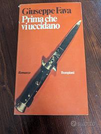 Prima che vi uccidano di Giuseppe Fava 
