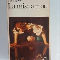 La mise à mort - Louis Aragon