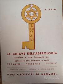 La Chiave Dell'Astrologia - J.Elia