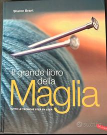 IL GRANDE LIBRO DELLA MAGLIA  - Sharon Brant