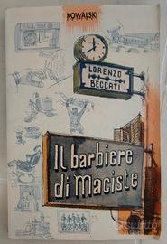 Il barbiere di Maciste - Lorenzo Beccati (Kowalski
