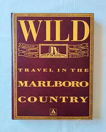 Wild – Travel in the Marlboro Country, 1992