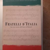 Fratelli d'italia - storia dell'inno