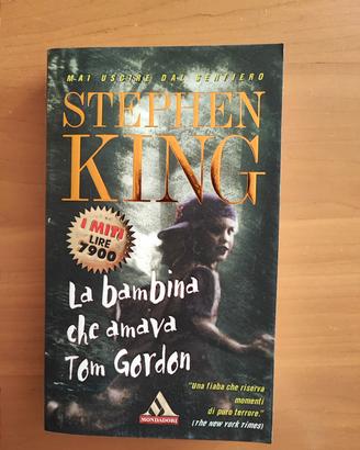 Stephen King - La Bambina che Amava Tom Gordon 