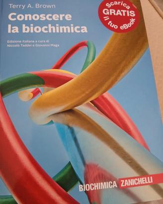 Conoscere la biochimica, Terry A.Brown, Zanichelli