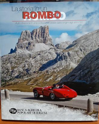 La Storia in un Rombo - Auto d'epoca fino anni '50