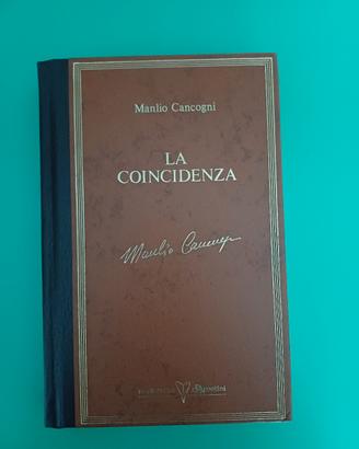 La coincidenza Manlio Cancogni 
