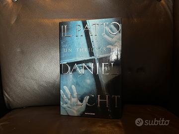 Libro Il patto - Daniel Hecht