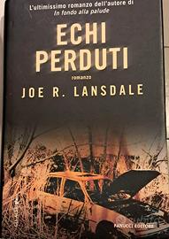 Libro di J. Lansdale, Echi perduti, Fanucci ediz.