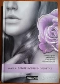 Manuale Professionale di Cosmetica Cosmetologia