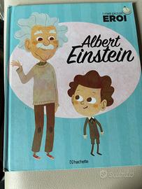Albert Einstein, collana “I miei piccoli eroi”